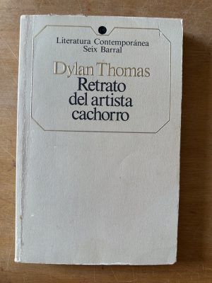Retrato del artista cachorro - Thomas, Dylan (3f2)