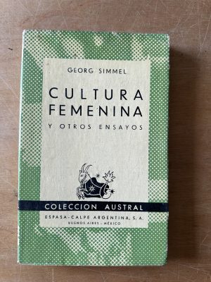 Cultura femenina y otros ensayos - Simmel, Georg (3f6)