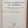 ¿Podra sobrevivir el hombre? - Fromm, Erich (X4) - Image 2
